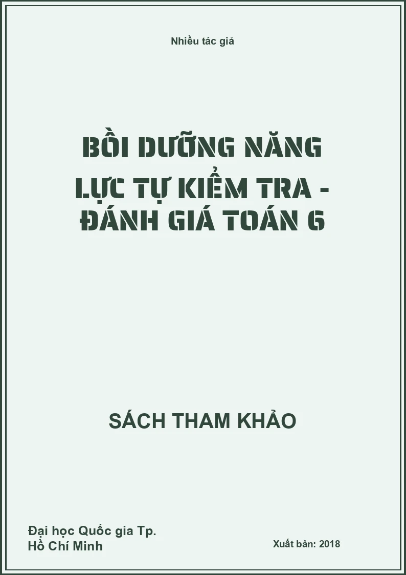 Bồi dưỡng năng lực tự kiểm tra - đánh giá toán 6