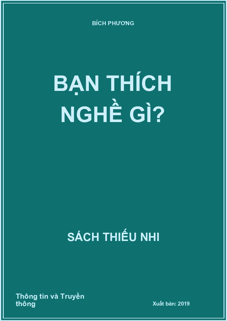 Bạn thích nghề gì?