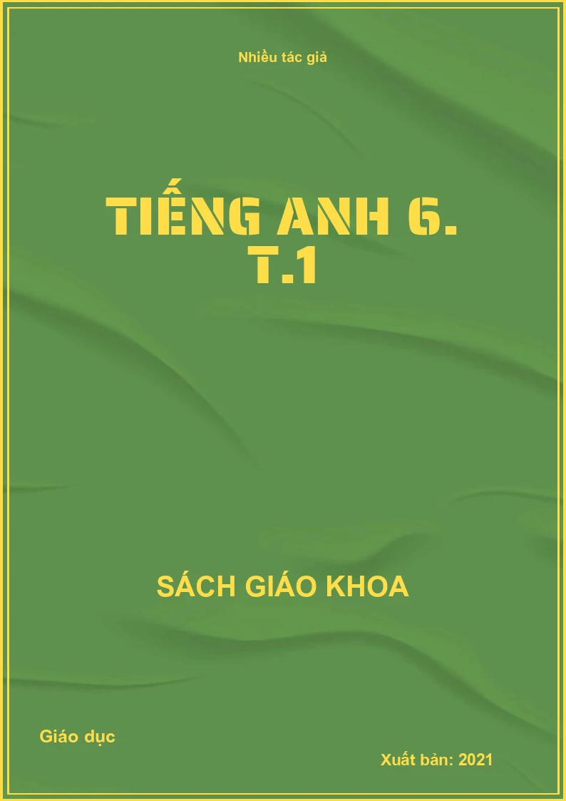 Tiếng Anh 6. T.1