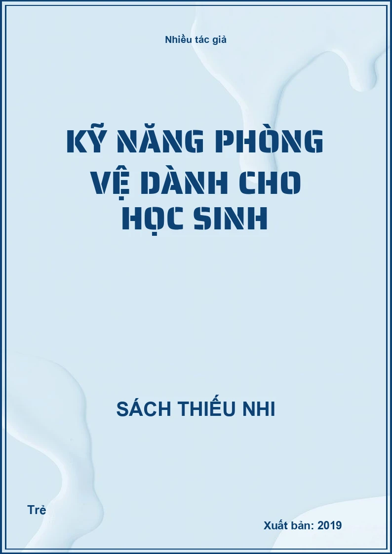 Kỹ năng phòng vệ dành cho học sinh