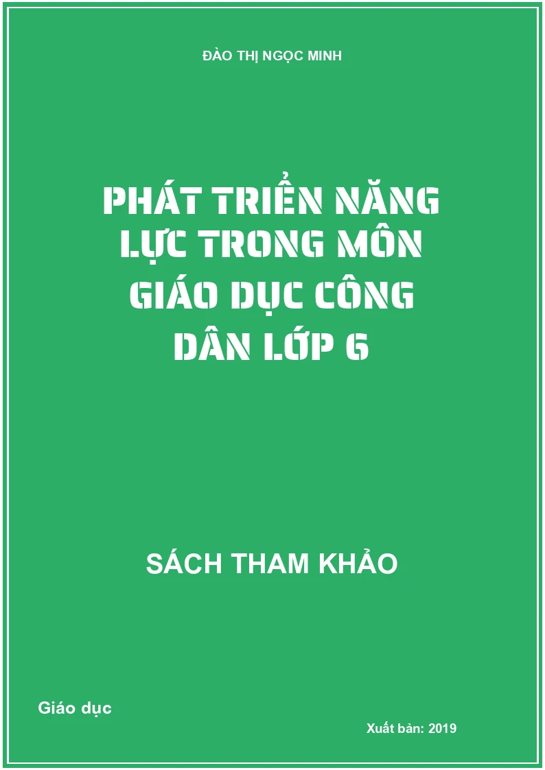 Phát triển năng lực trong môn Giáo dục công dân lớp 6