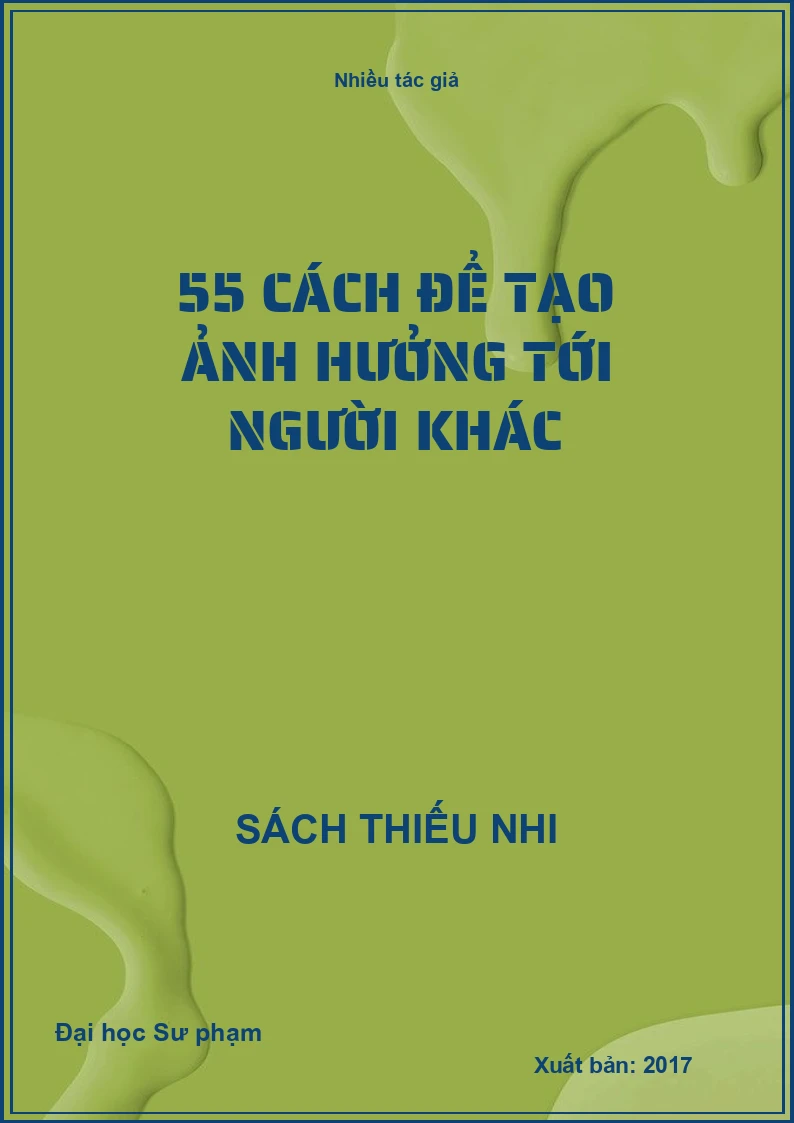 55 cách để tạo ảnh hưởng tới người khác