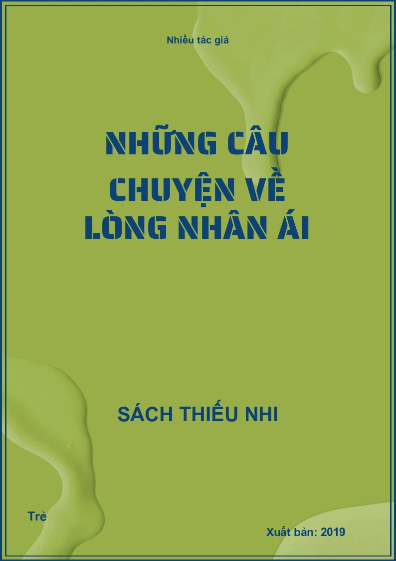 Những câu chuyện về lòng nhân ái