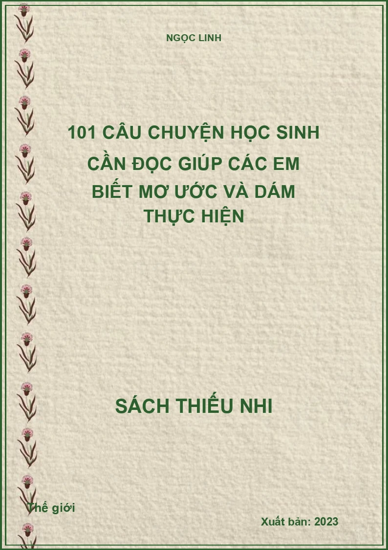 101 câu chuyện học sinh cần đọc giúp các em biết mơ ước và dám thực hiện