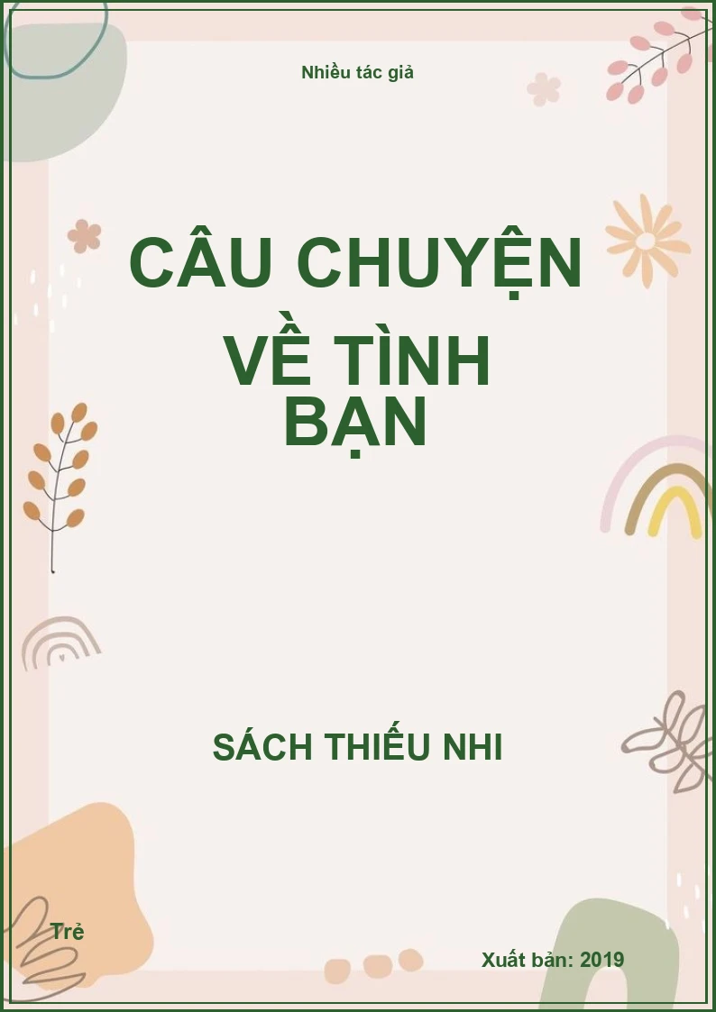 Câu chuyện về tình bạn