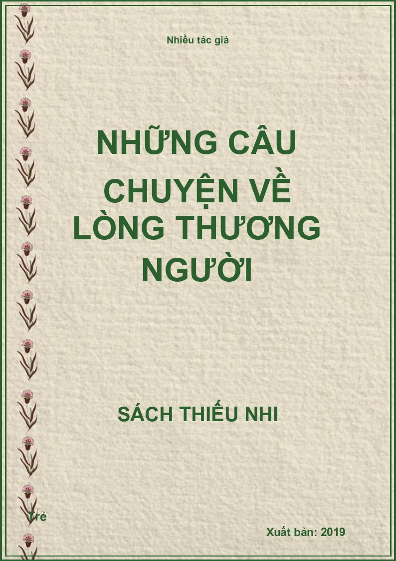 Những câu chuyện về lòng thương người