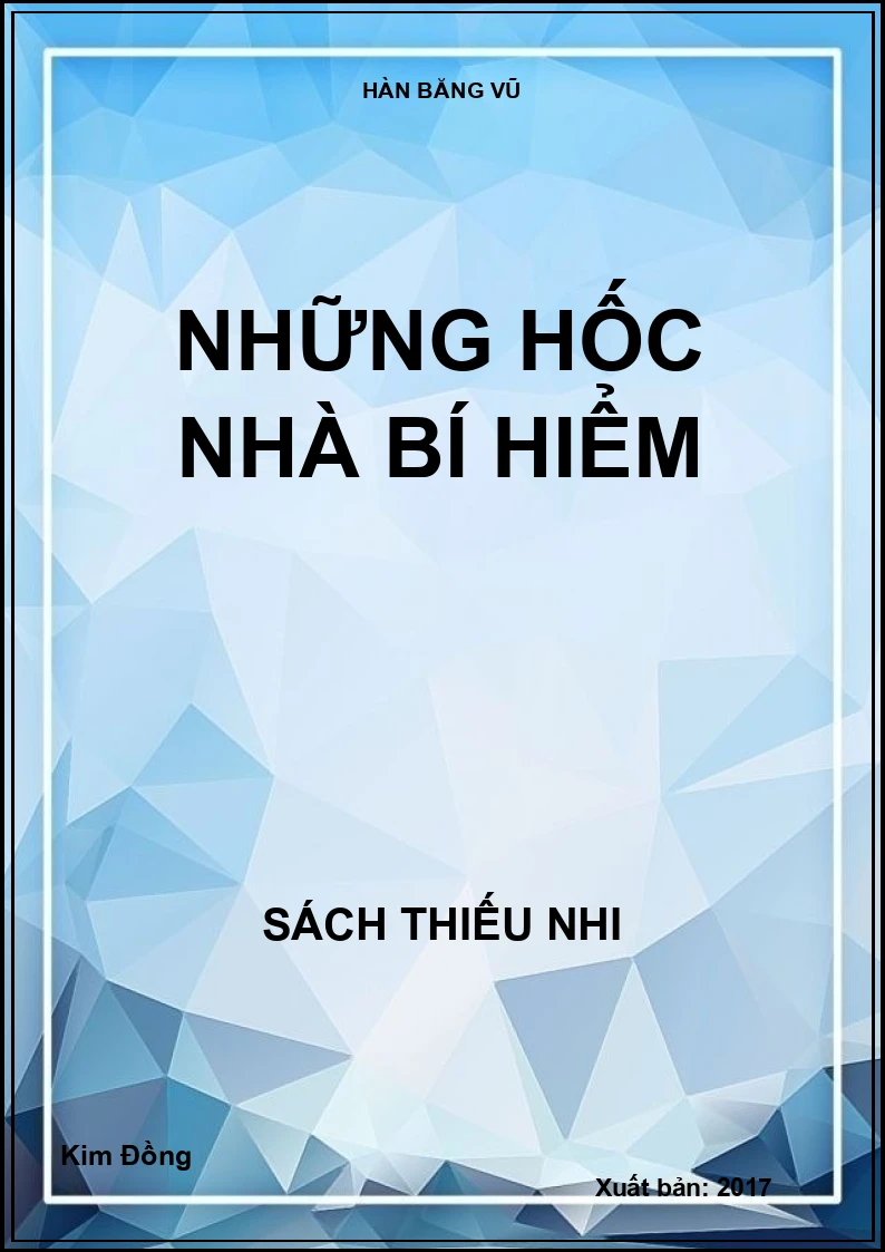 Những hốc nhà bí hiểm