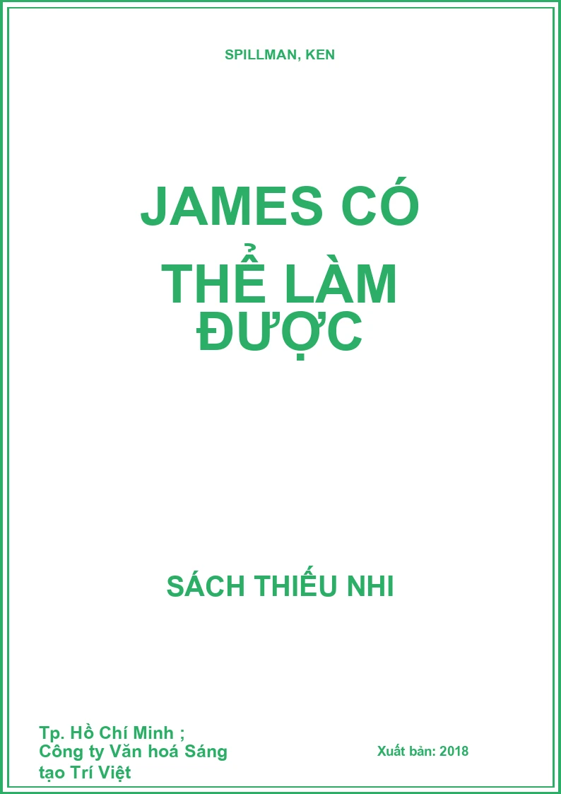 James có thể làm được