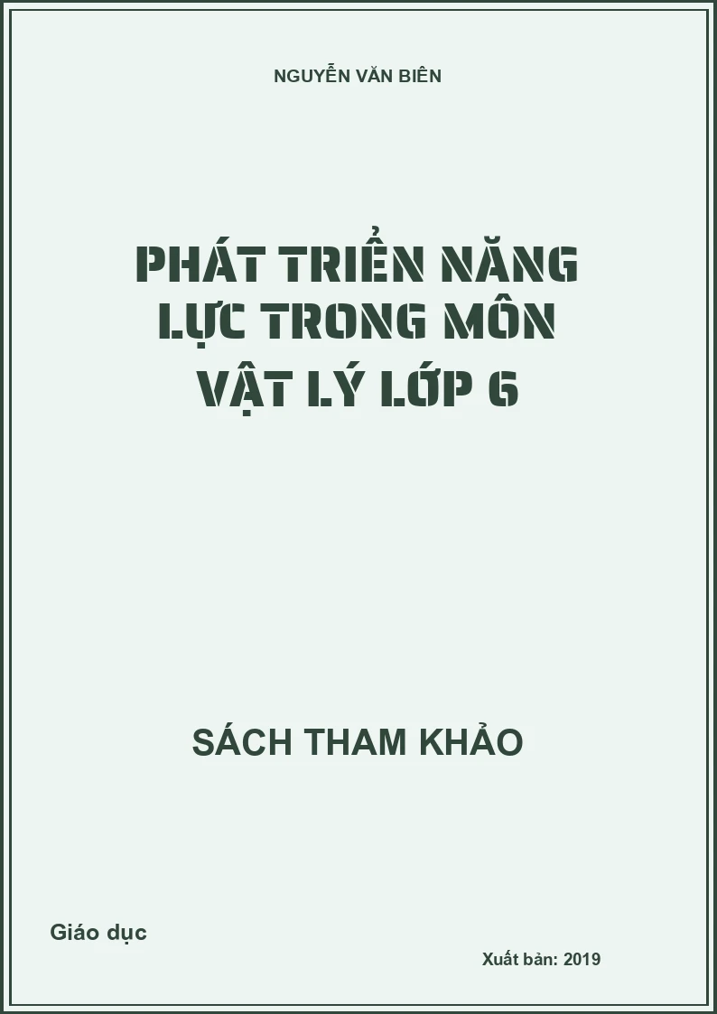 Phát triển năng lực trong môn Vật lý lớp 6