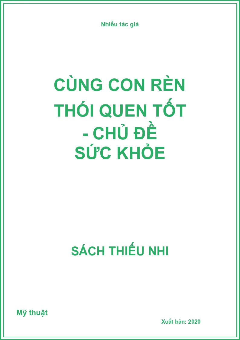 Cùng con rèn thói quen tốt - Chủ đề sức khỏe