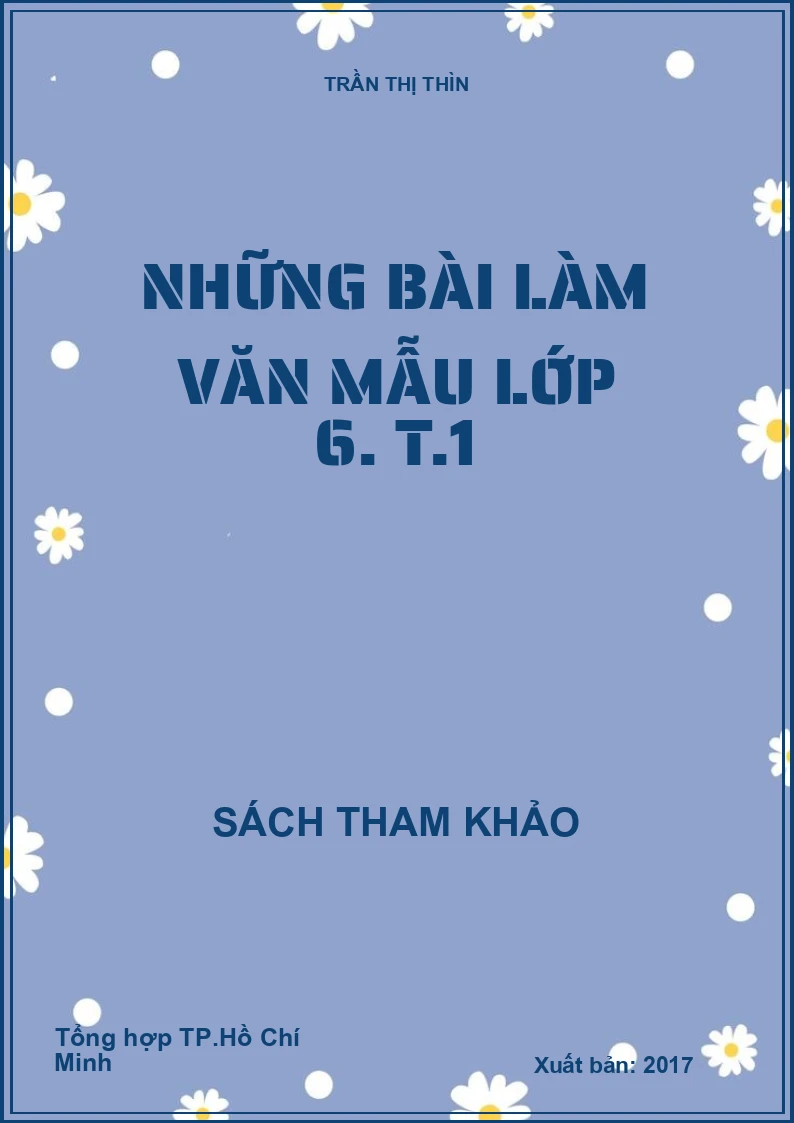 Những bài làm văn mẫu lớp 6. T.1