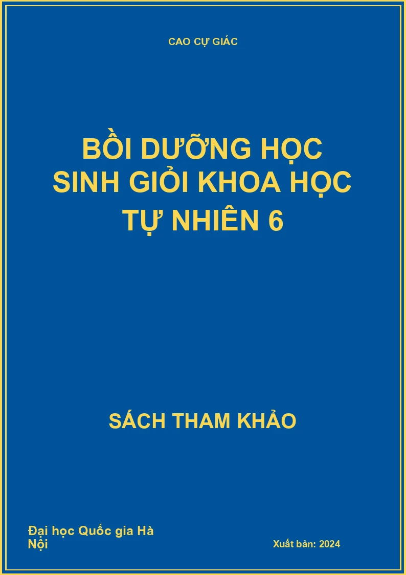 Bồi dưỡng học sinh giỏi Khoa học tự nhiên 6
