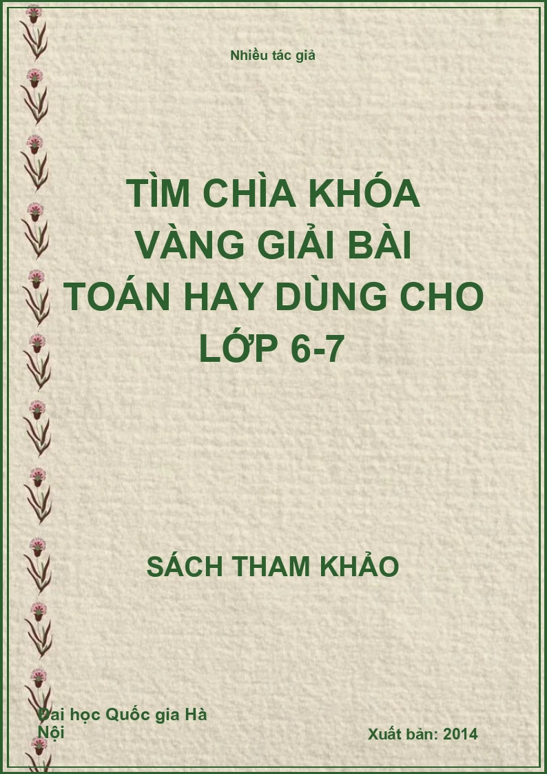 Tìm chìa khóa vàng giải bài toán hay dùng cho lớp 6-7