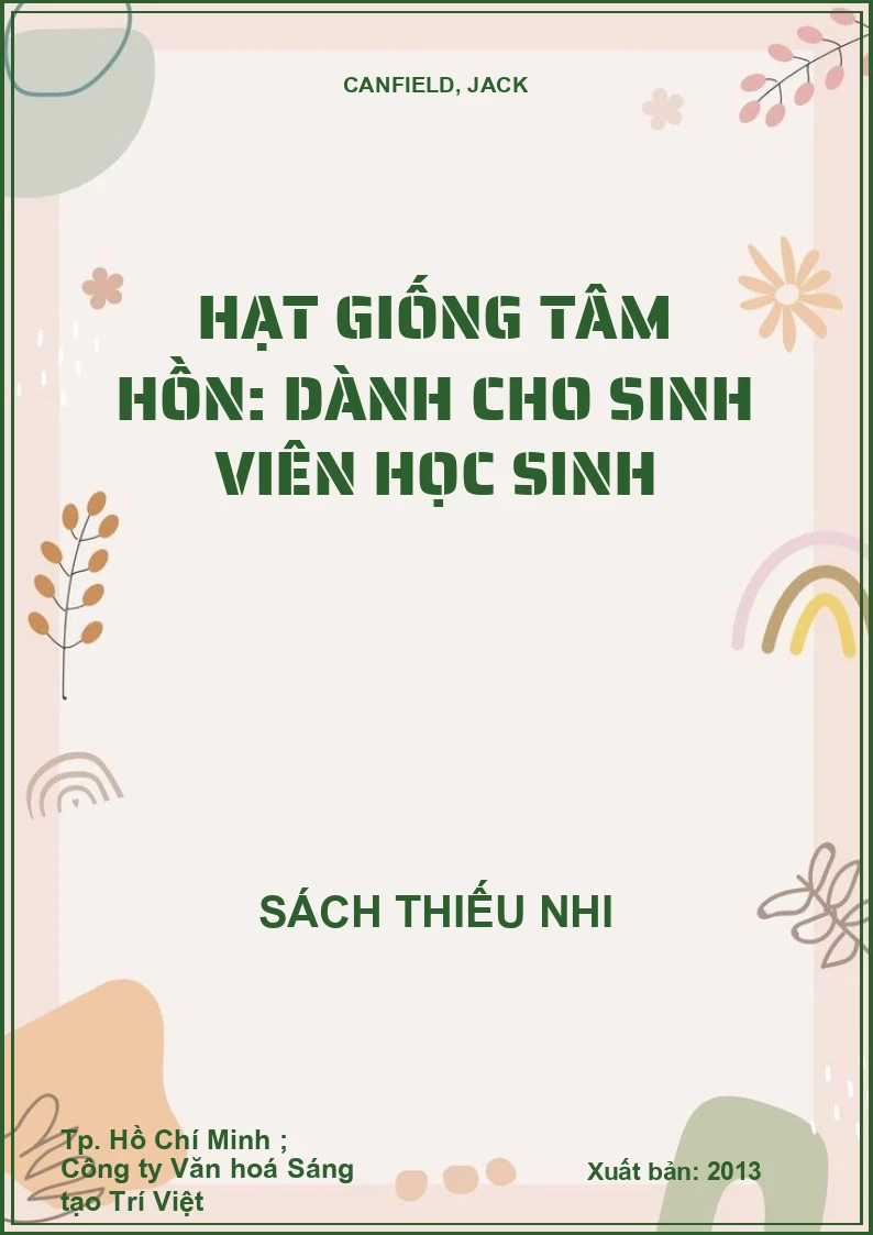 Hạt giống tâm hồn: Dành cho sinh viên học sinh