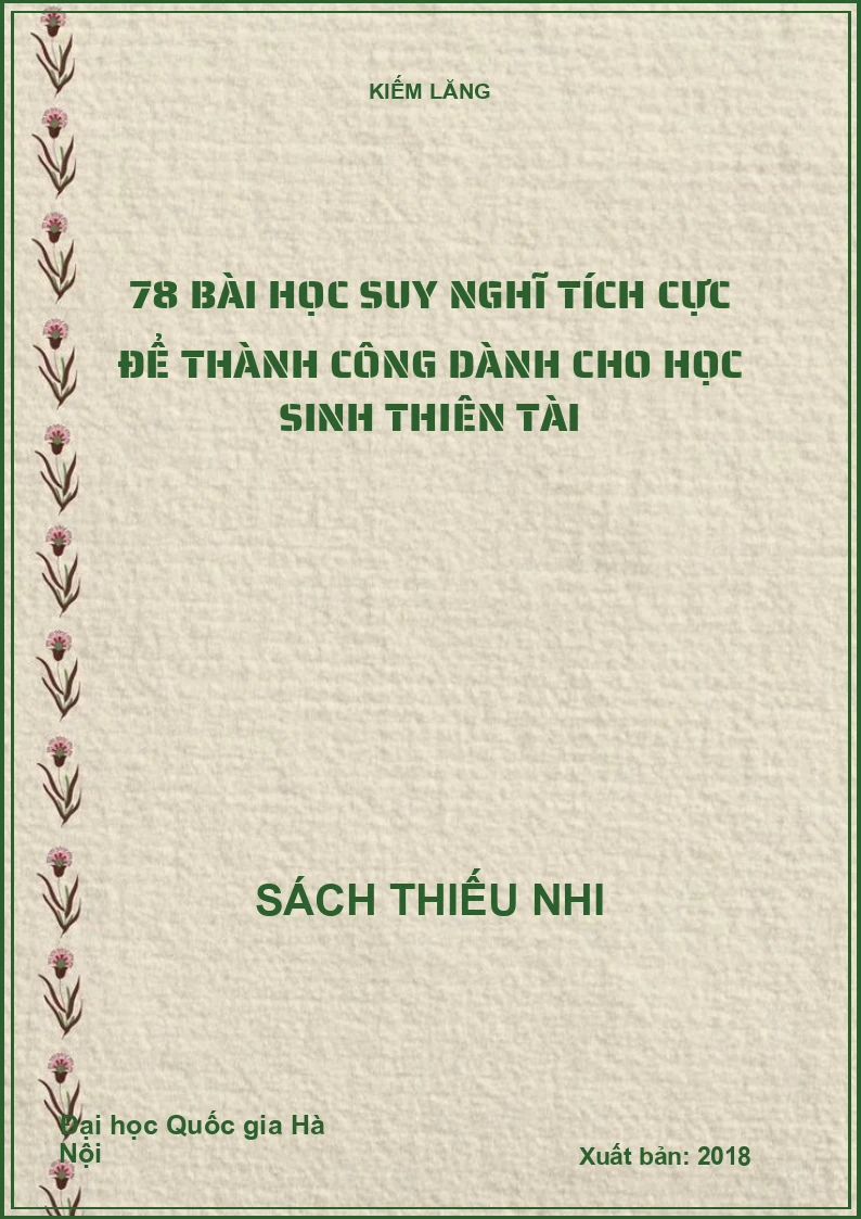 78 bài học suy nghĩ tích cực để thành công dành cho học sinh thiên tài