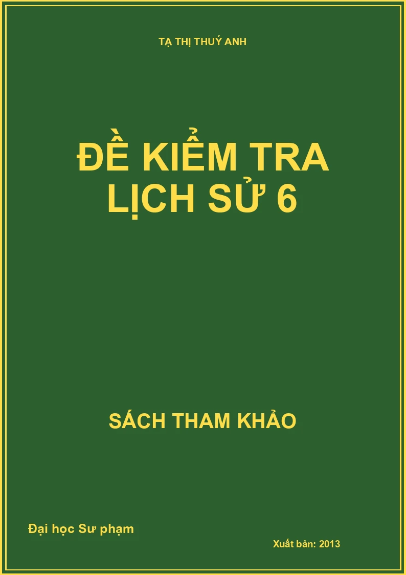 Đề kiểm tra lịch sử 6