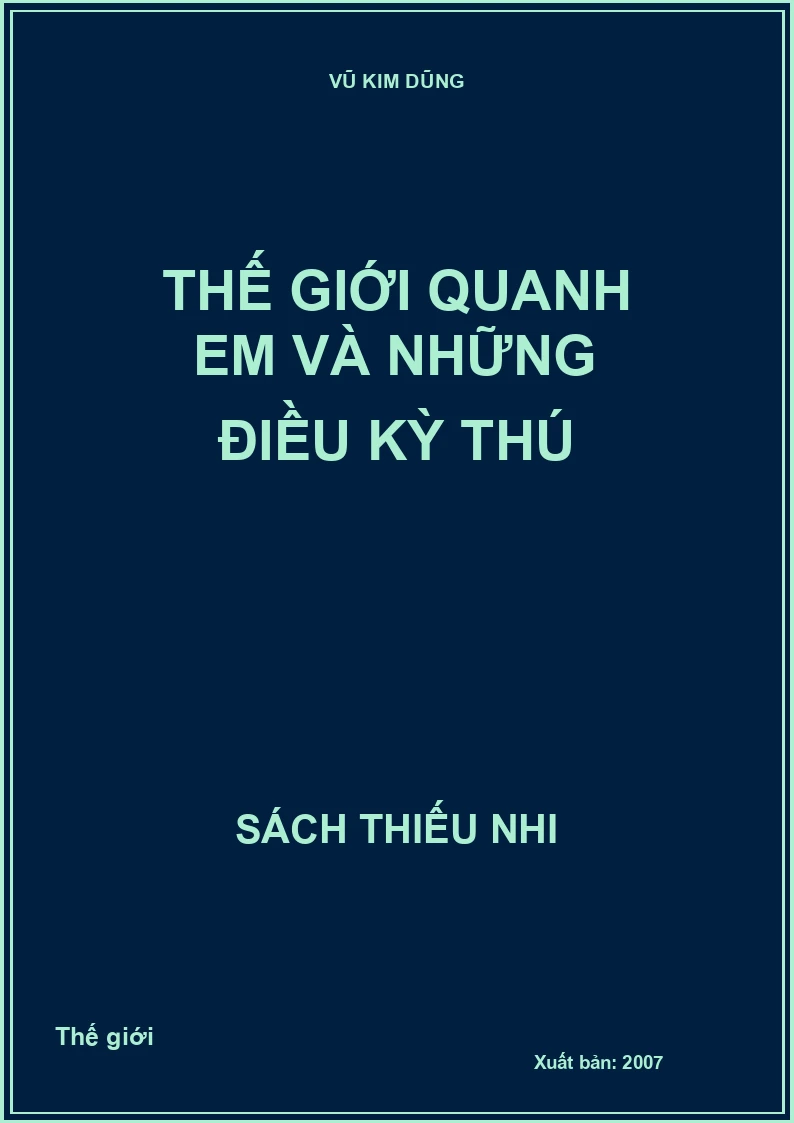 Thế giới quanh em và Những điều kỳ thú