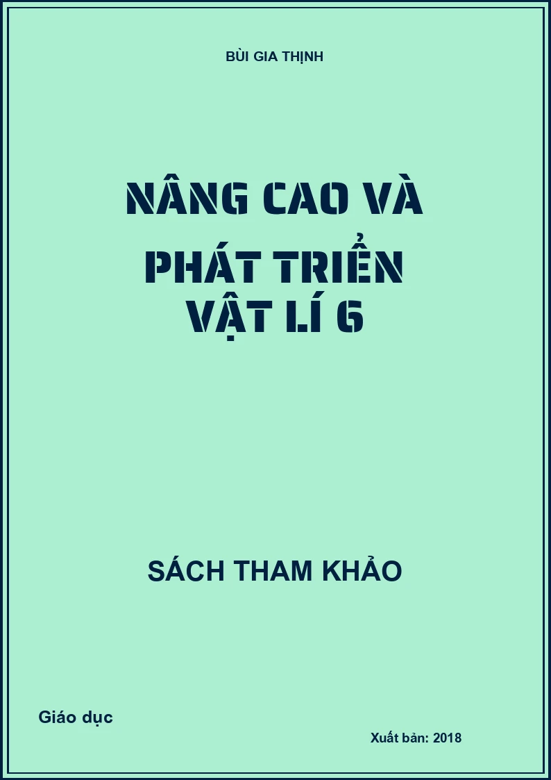 Nâng cao và phát triển vật lí 6