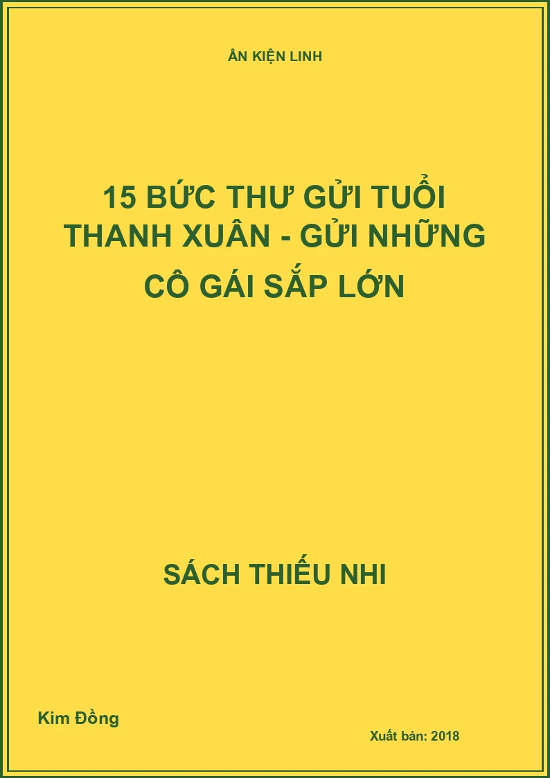 15 bức thư gửi tuổi thanh xuân - Gửi những cô gái sắp lớn