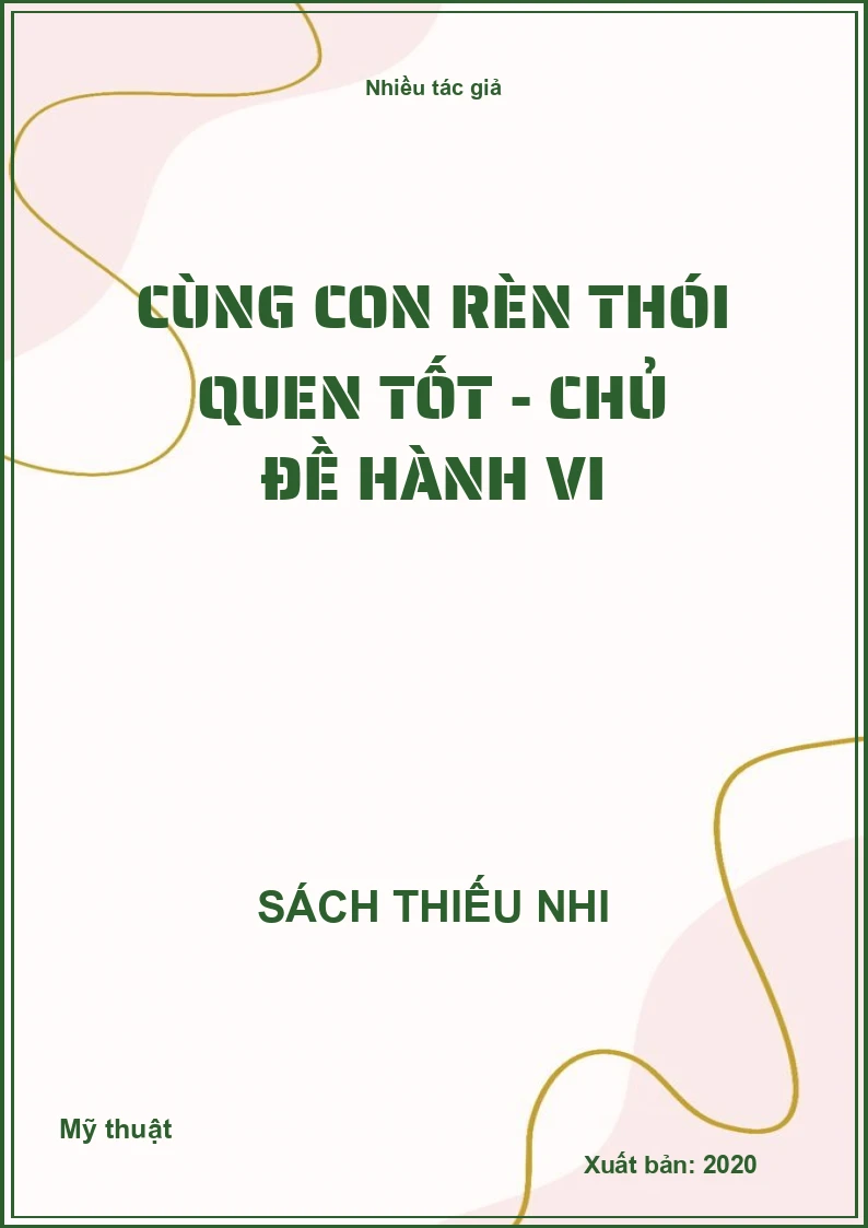 Cùng con rèn thói quen tốt - Chủ đề hành vi