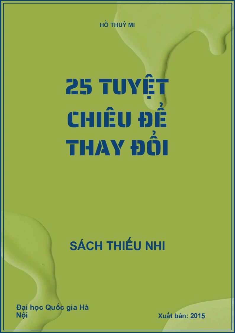 25 tuyệt chiêu để thay đổi