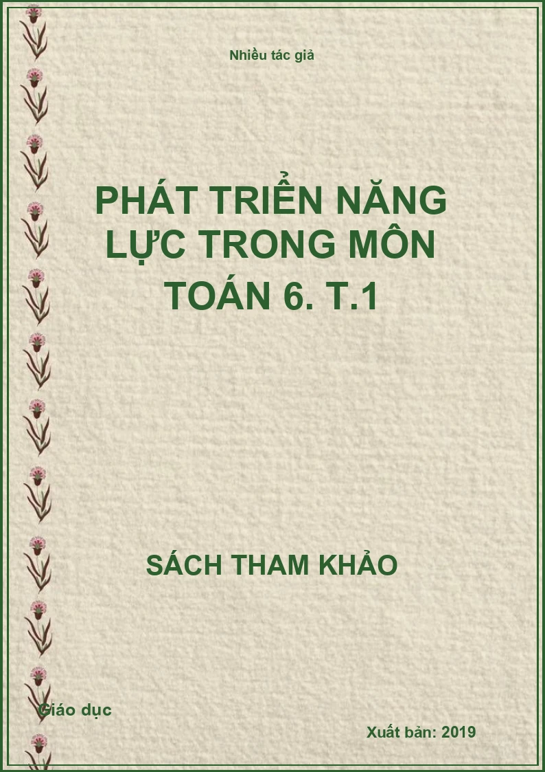 Phát triển năng lực trong môn Toán 6. T.1