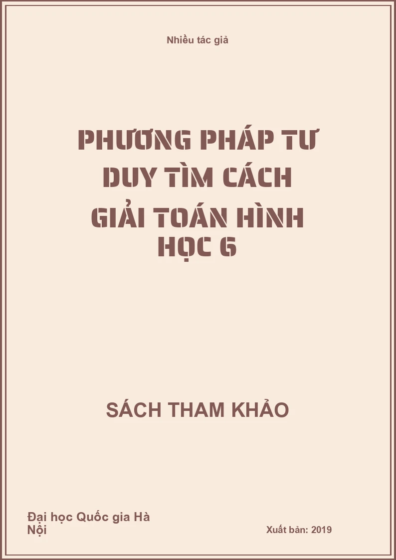 Phương pháp tư duy tìm cách giải toán Hình học 6