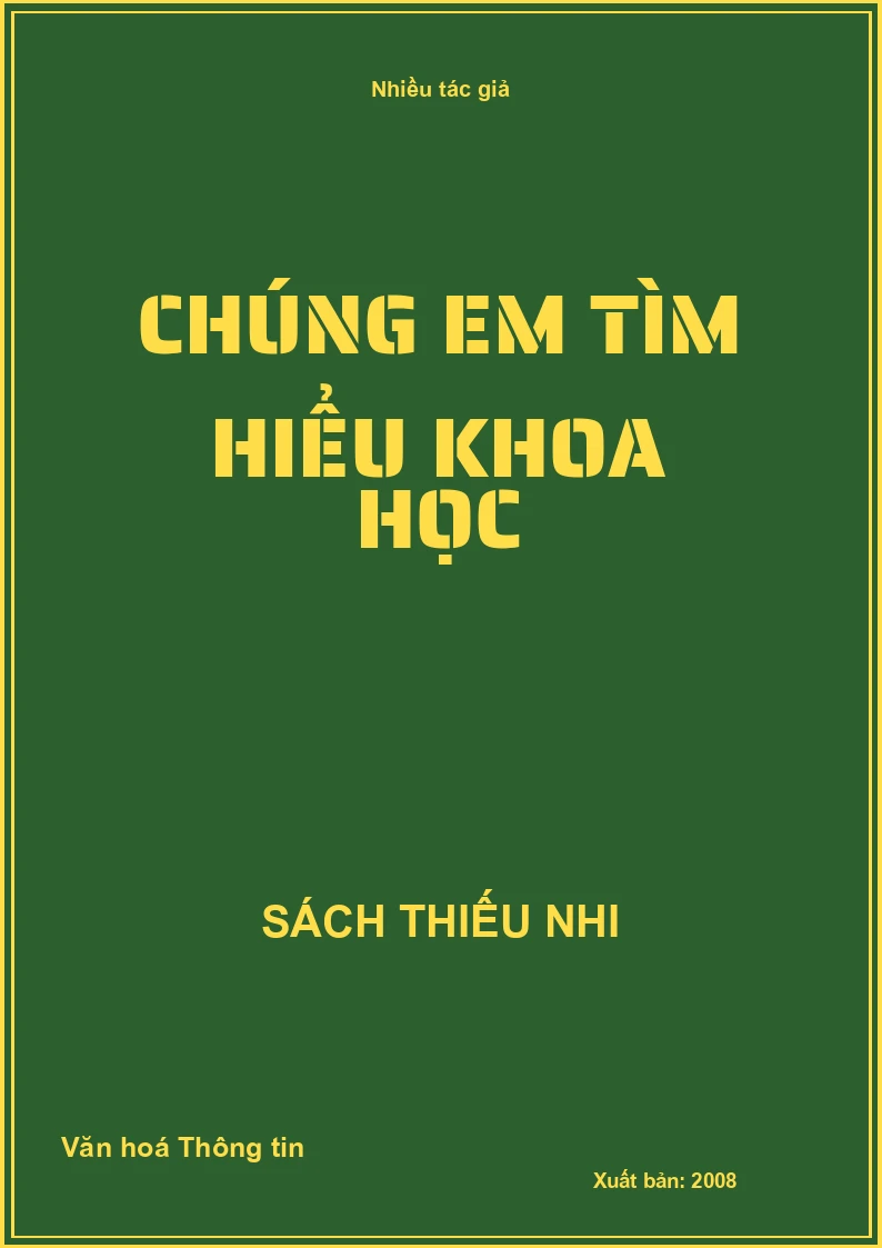 Chúng em tìm hiểu khoa học