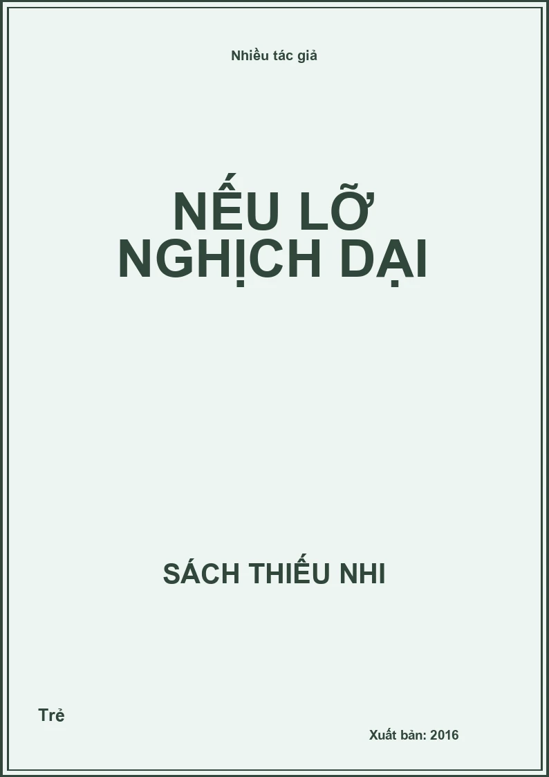 Nếu lỡ nghịch dại