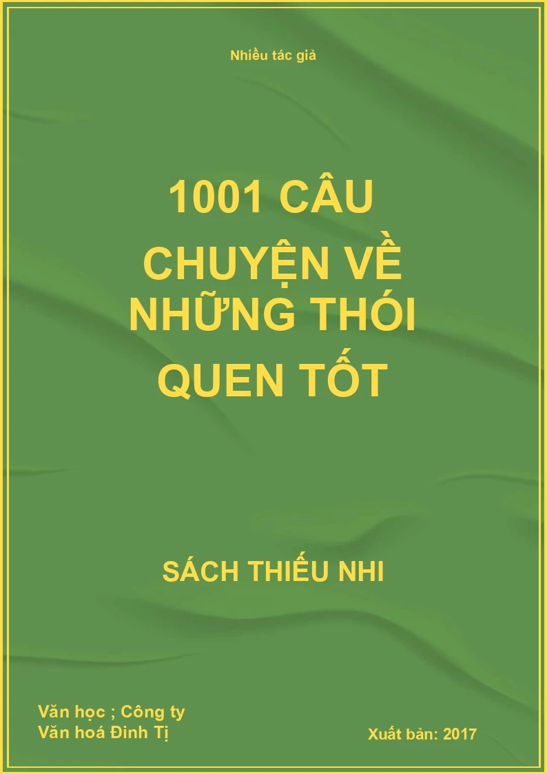 1001 câu chuyện về những thói quen tốt