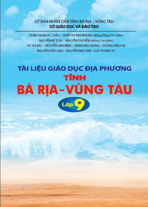 Tài liệu giáo dục địa phương tỉnh Bà Rịa Vũng Tàu - Lớp 9