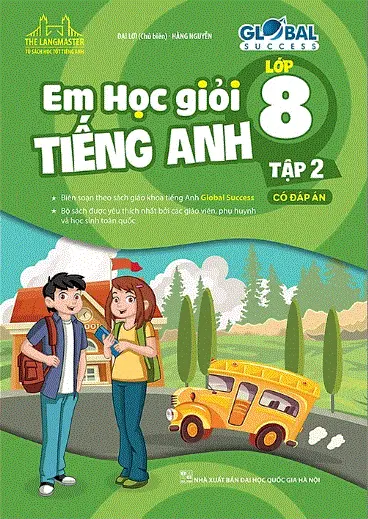 Em học giỏi Tiếng Anh lớp 8 - Global success. T.2