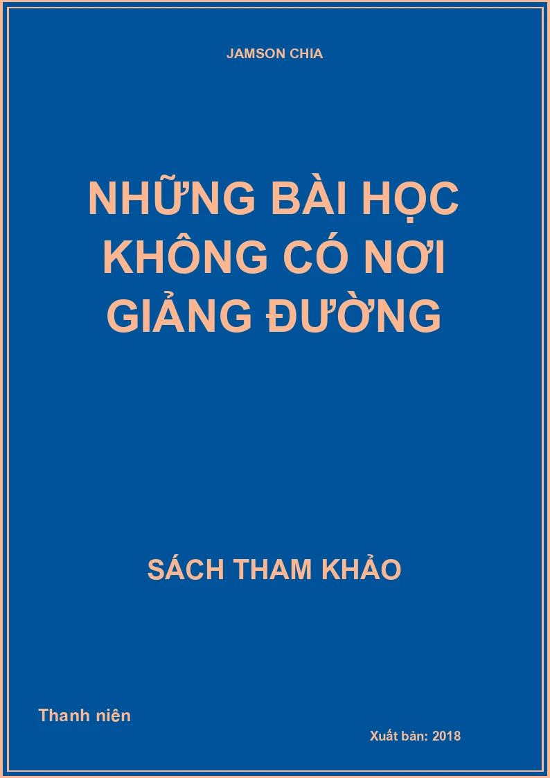 Những bài học không có nơi giảng đường