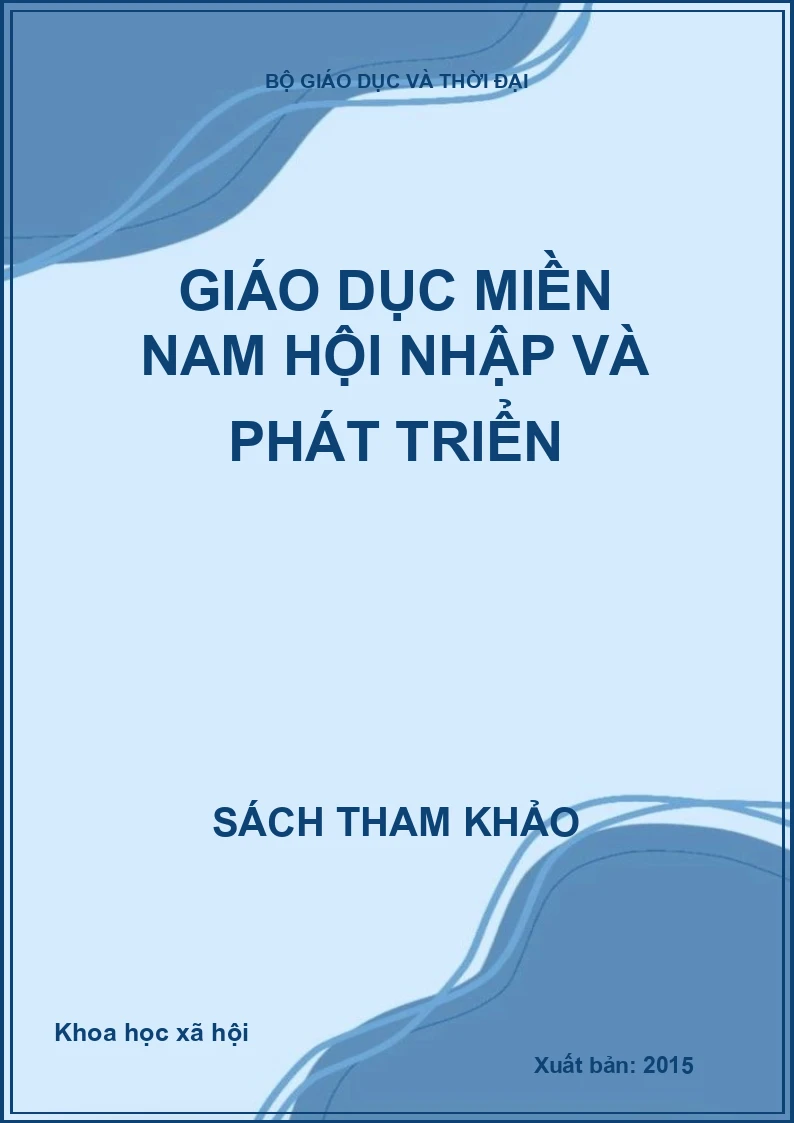 Giáo dục miền Nam hội nhập và phát triển