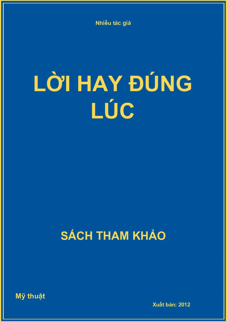 Lời hay đúng lúc