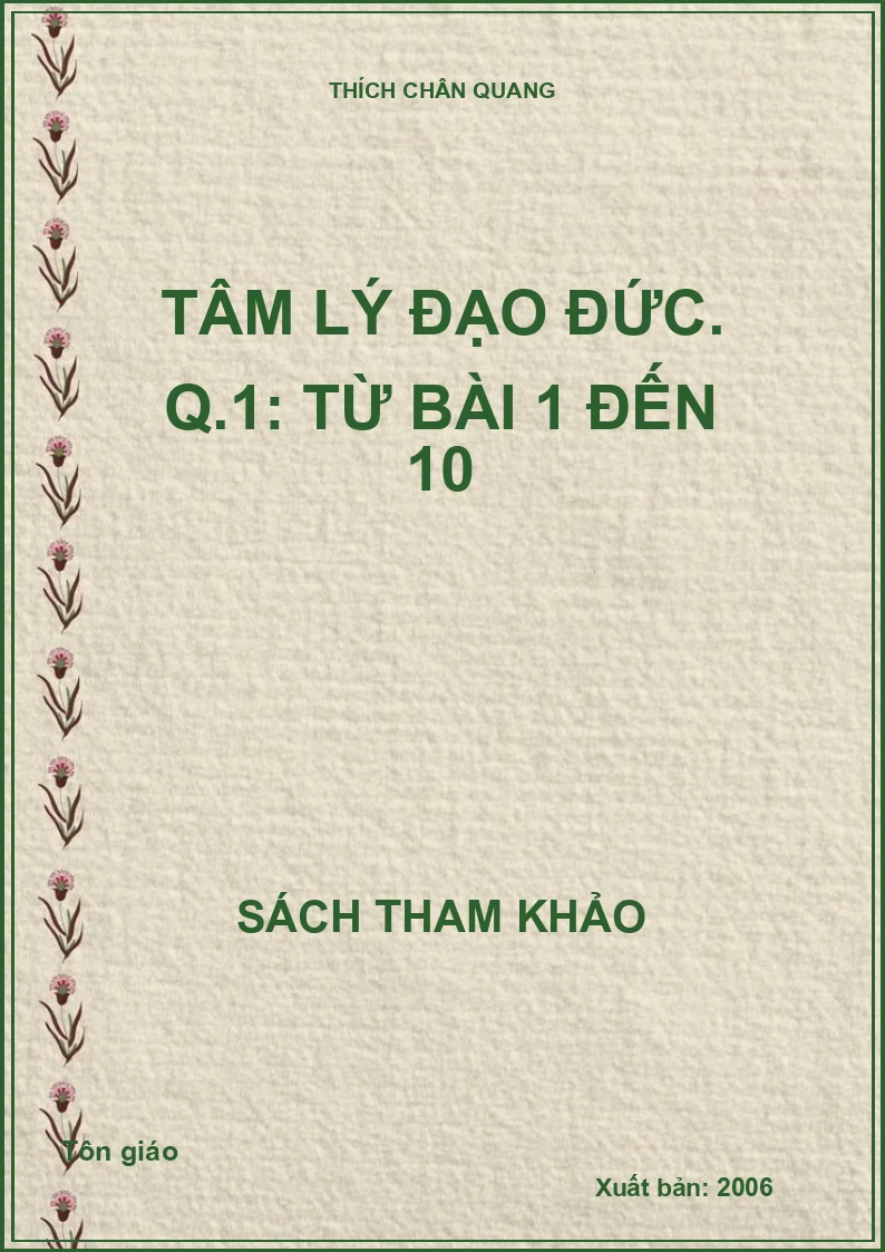 Tâm lý đạo đức. Q.1: Từ bài 1 đến 10