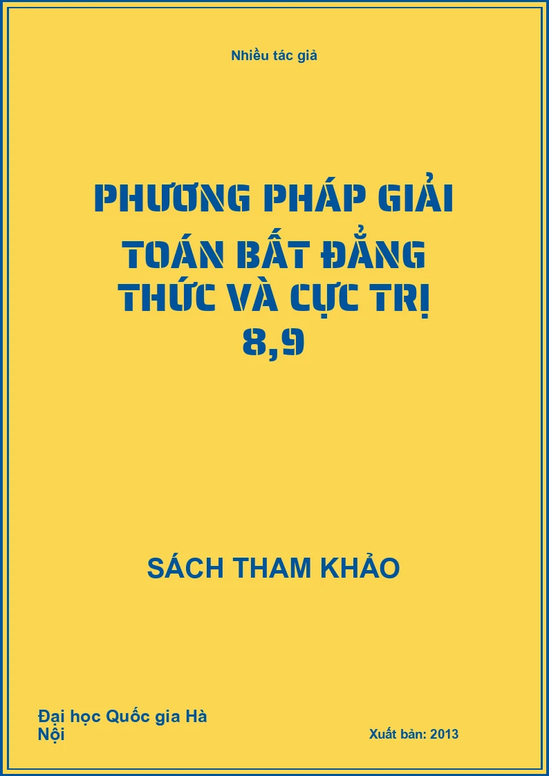 Phương pháp giải toán bất đẳng thức và cực trị 8,9