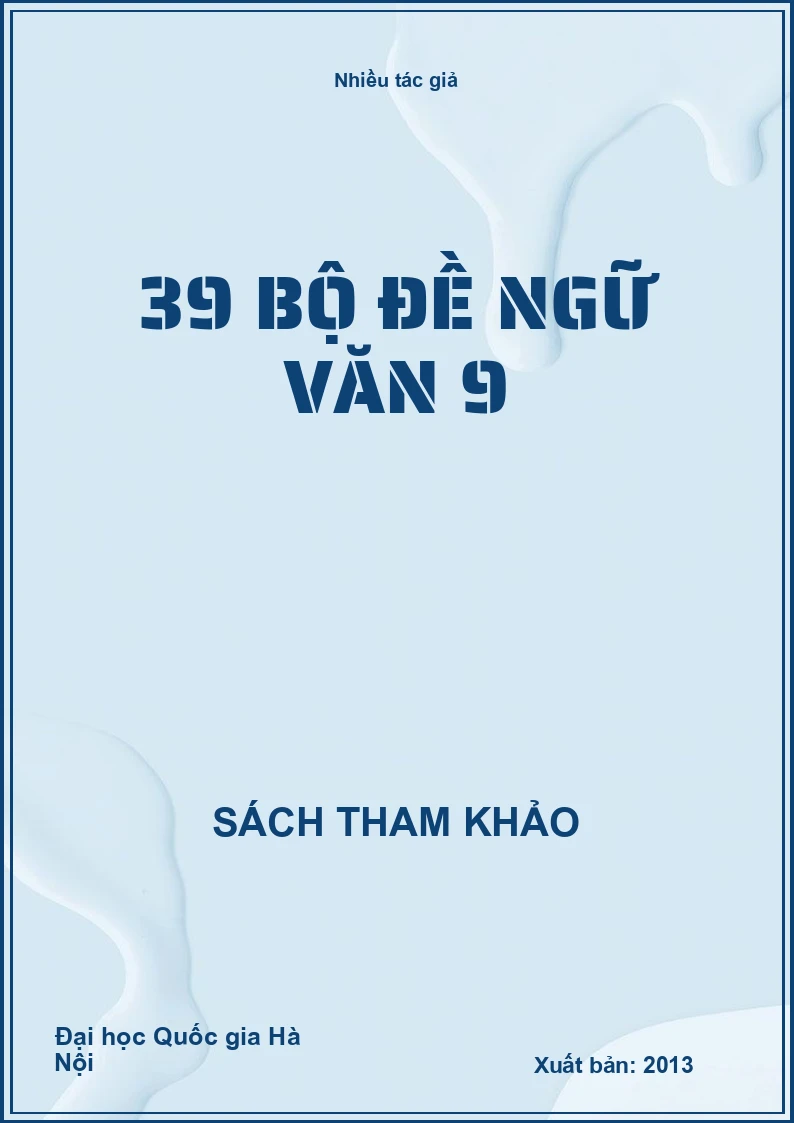 39 bộ đề ngữ văn 9
