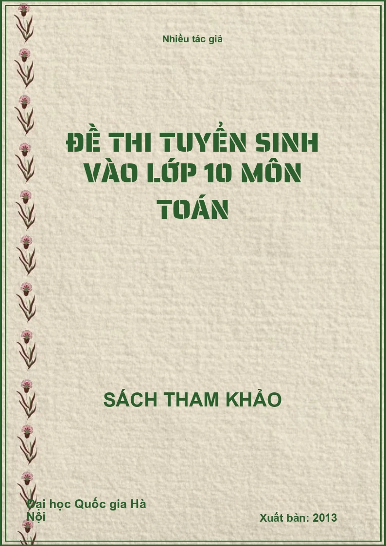 Đề thi tuyển sinh vào lớp 10 môn toán