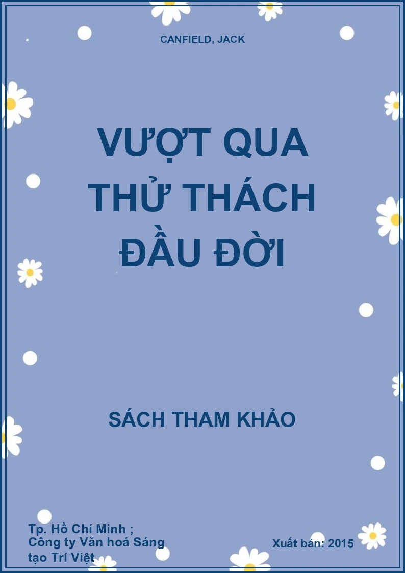 Vượt qua thử thách đầu đời