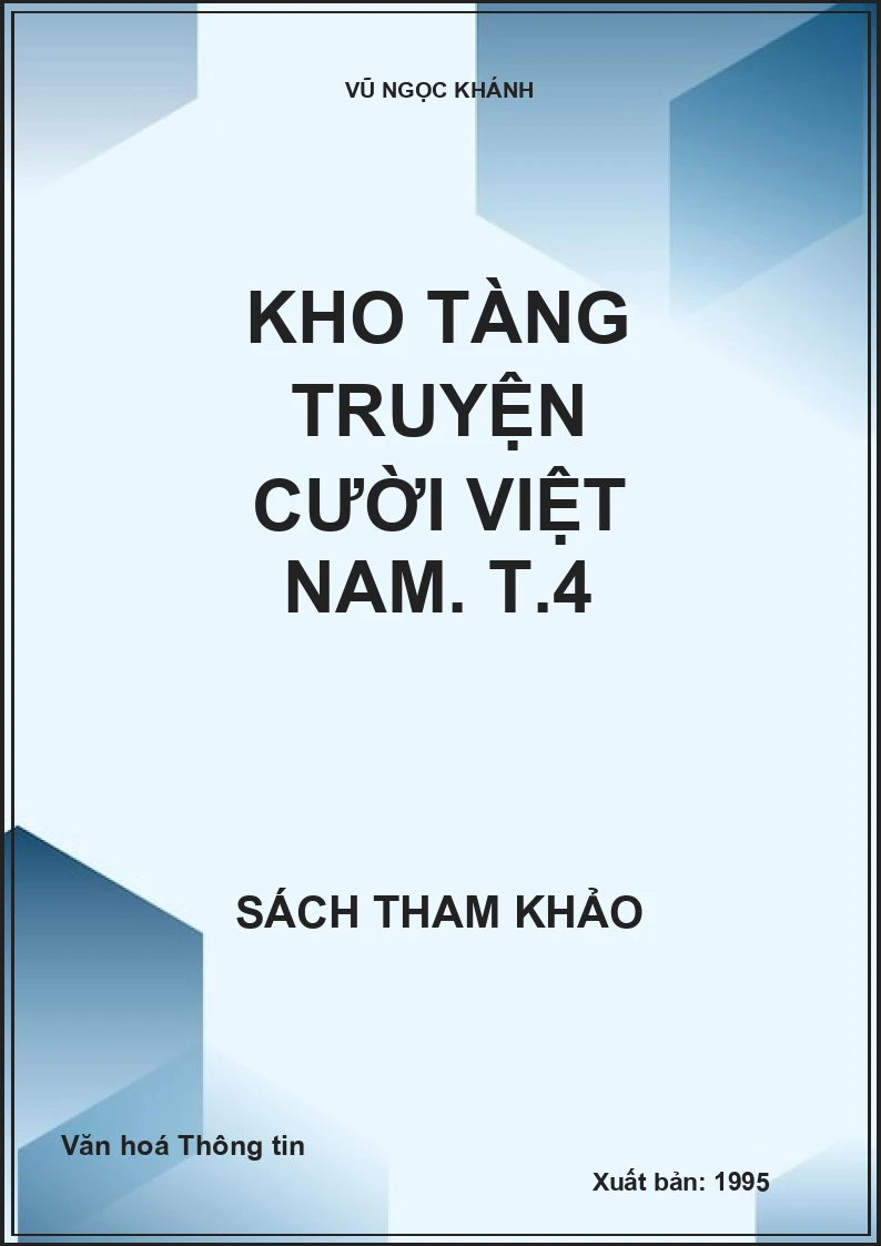 Kho tàng truyện cười Việt Nam. T.4