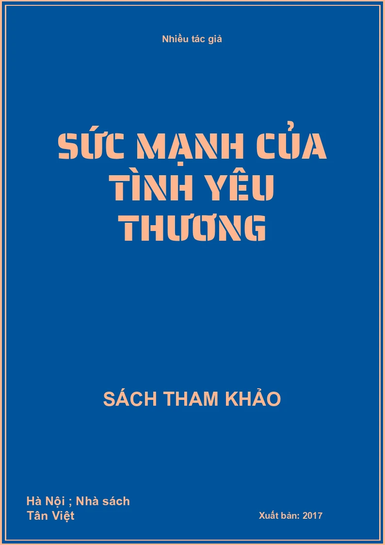 Sức mạnh của tình yêu thương
