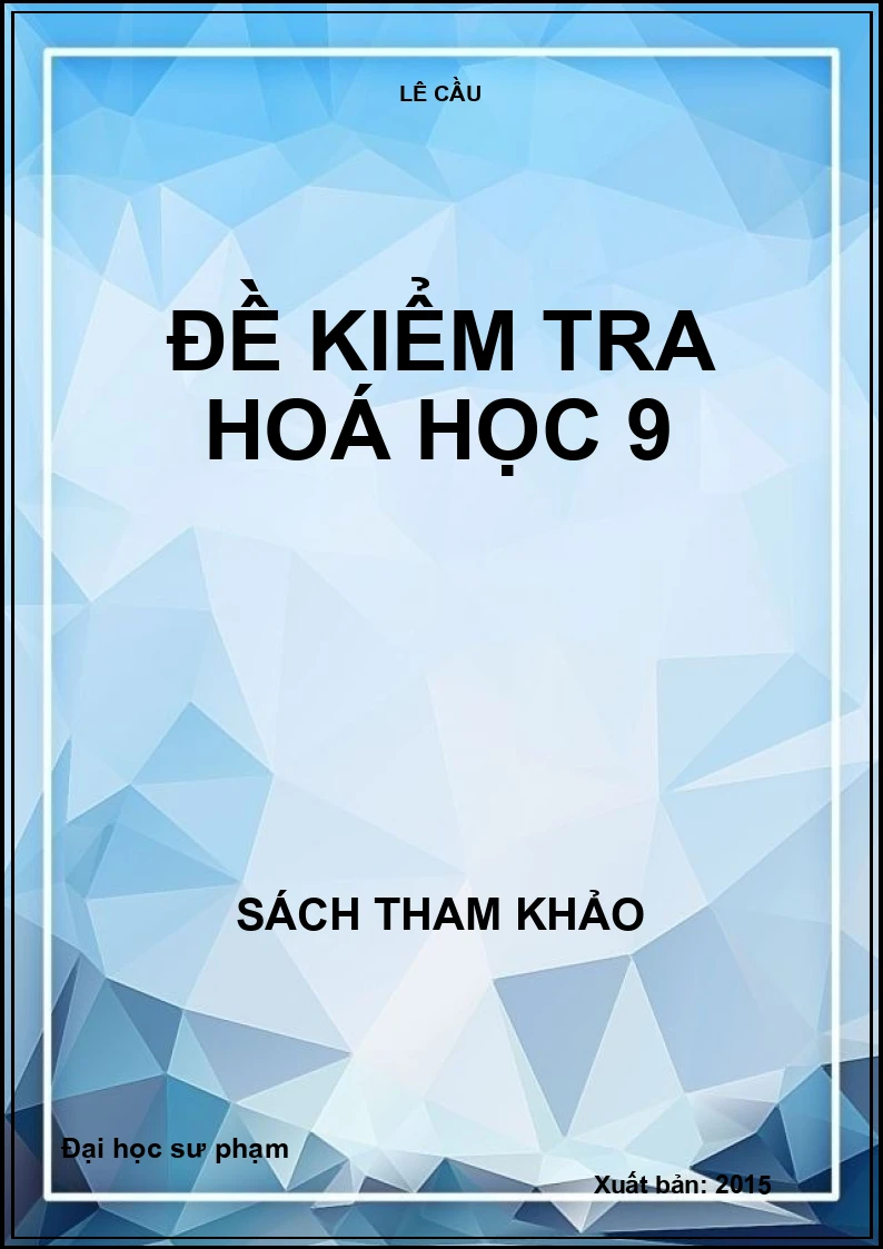 Đề kiểm tra hoá học 9