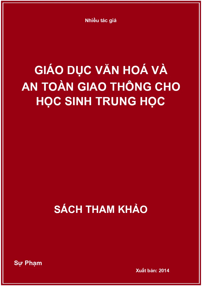 Giáo dục văn hoá và an toàn giao thông cho học sinh trung học