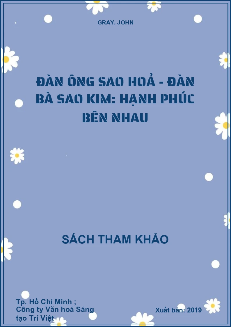Đàn ông Sao Hoả - Đàn bà Sao Kim: Hạnh phúc bên nhau