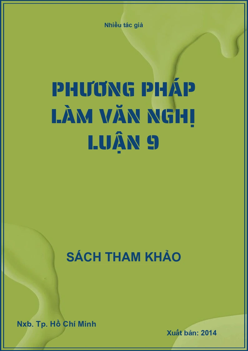 Phương pháp làm văn nghị luận 9