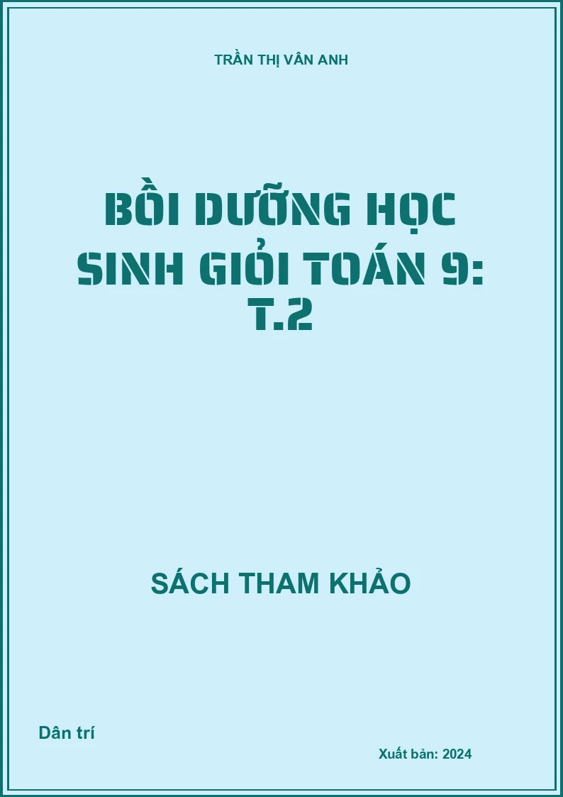 Bồi dưỡng học sinh giỏi Toán 9: T.2