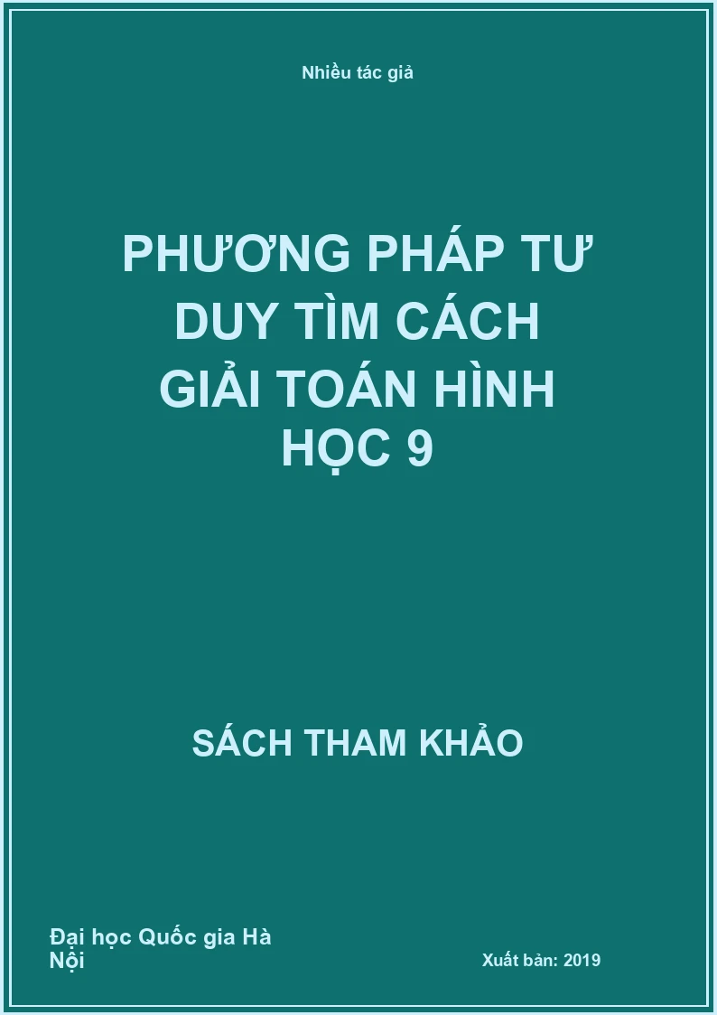 Phương pháp tư duy tìm cách giải toán Hình học 9