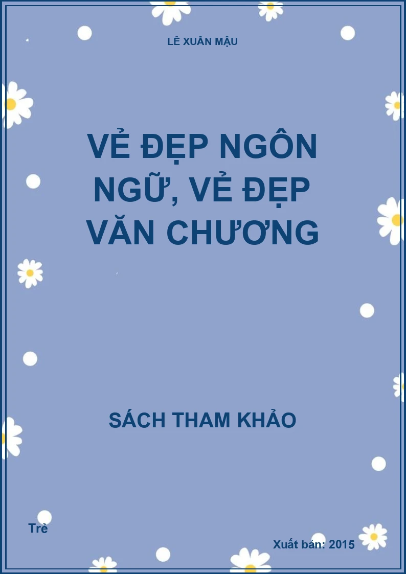 Vẻ đẹp ngôn ngữ, vẻ đẹp văn chương