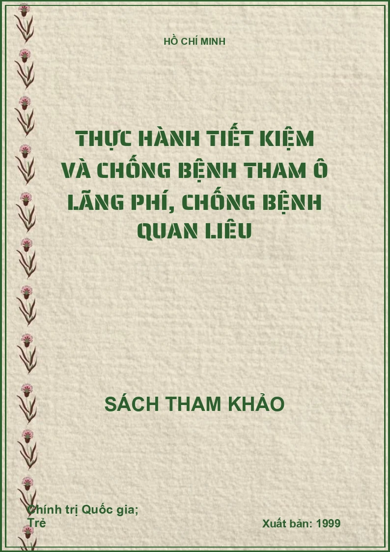 Thực hành tiết kiệm và chống bệnh tham ô lãng phí, chống bệnh quan liêu